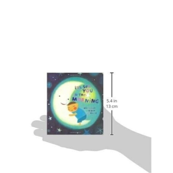 I'll See You in the Morning Mike Jolley Board Book Children's Bedtime Story - Picture 2 of 5